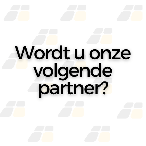 Wordt u onze volgende partner?